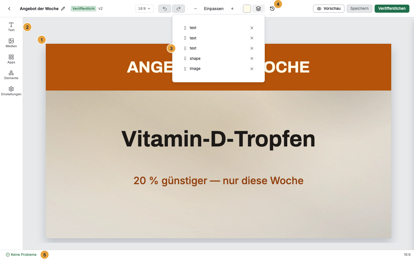 Der Szenen-Editor mit einer geöffneten Szene: die Bühne als Live-Vorschau (1), die Leiste Einfügen und Einstellungen mit Text, Medien, Apps, Elemente und Einstellungen (2), das geöffnete Panel Ebenen mit allen Widgets der Szene (3), die Kopfleiste mit Vorschau, Speichern und Veröffentlichen (4) und die Statuszeile mit Problemzahl und Bühnen-Format (5)
