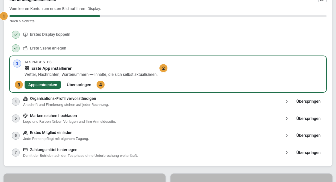 Die Karte „Einrichtung abschließen“ auf dem Dashboard: die Fortschrittszeile über den Schritten (1), der hervorgehobene Abschnitt „Als Nächstes“ mit seiner Begründung (2), die Schaltfläche dieses Schritts (3) und daneben „Überspringen“ (4)