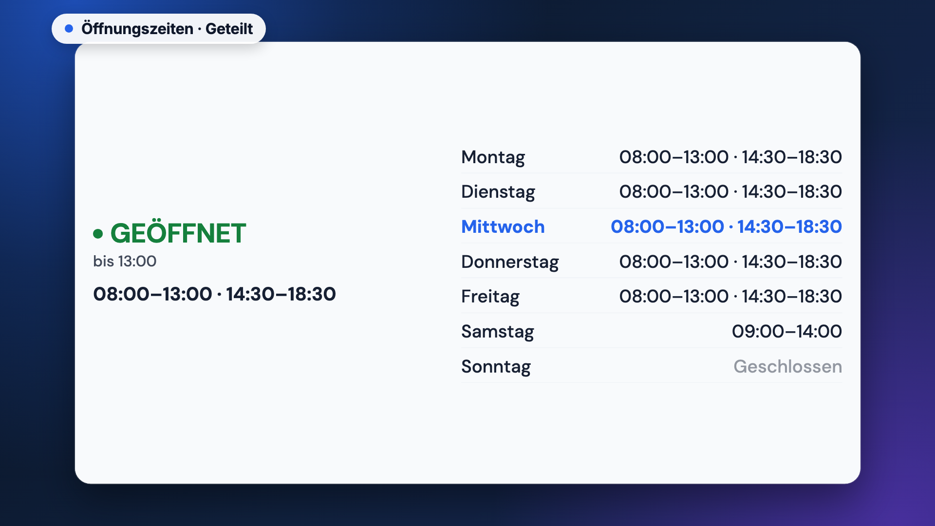 Öffnungszeiten in der Ansicht Geteilt