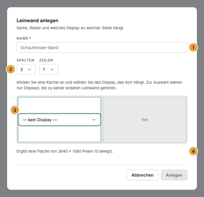 Der Dialog Leinwand anlegen: das Feld Name (1), die Auswahl von Spalten und Zeilen (2), eine angeklickte Kachel mit der Display-Auswahl (3) und der Hinweis auf die entstehende Fläche (4)