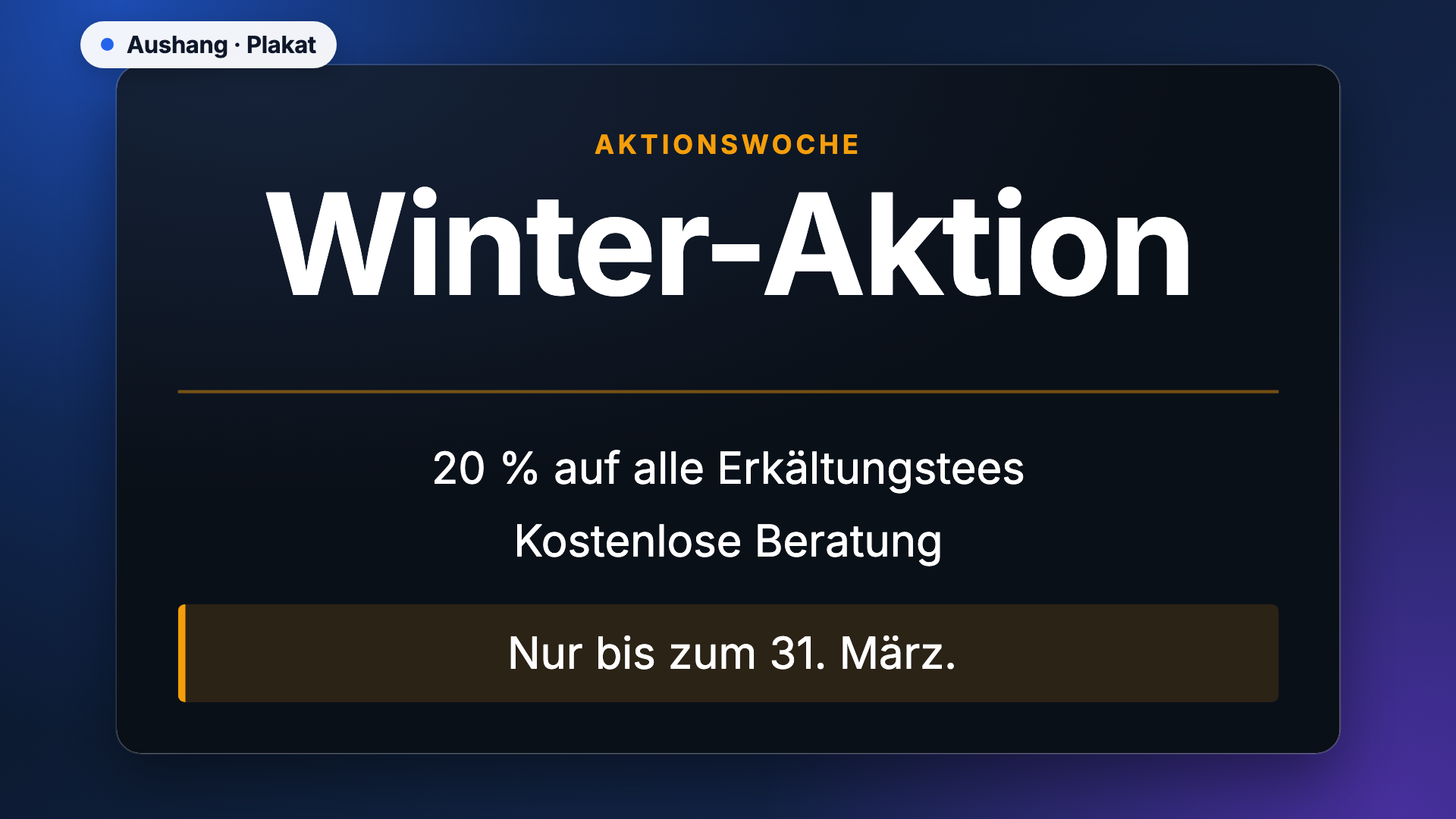Aushang in der Ansicht Plakat