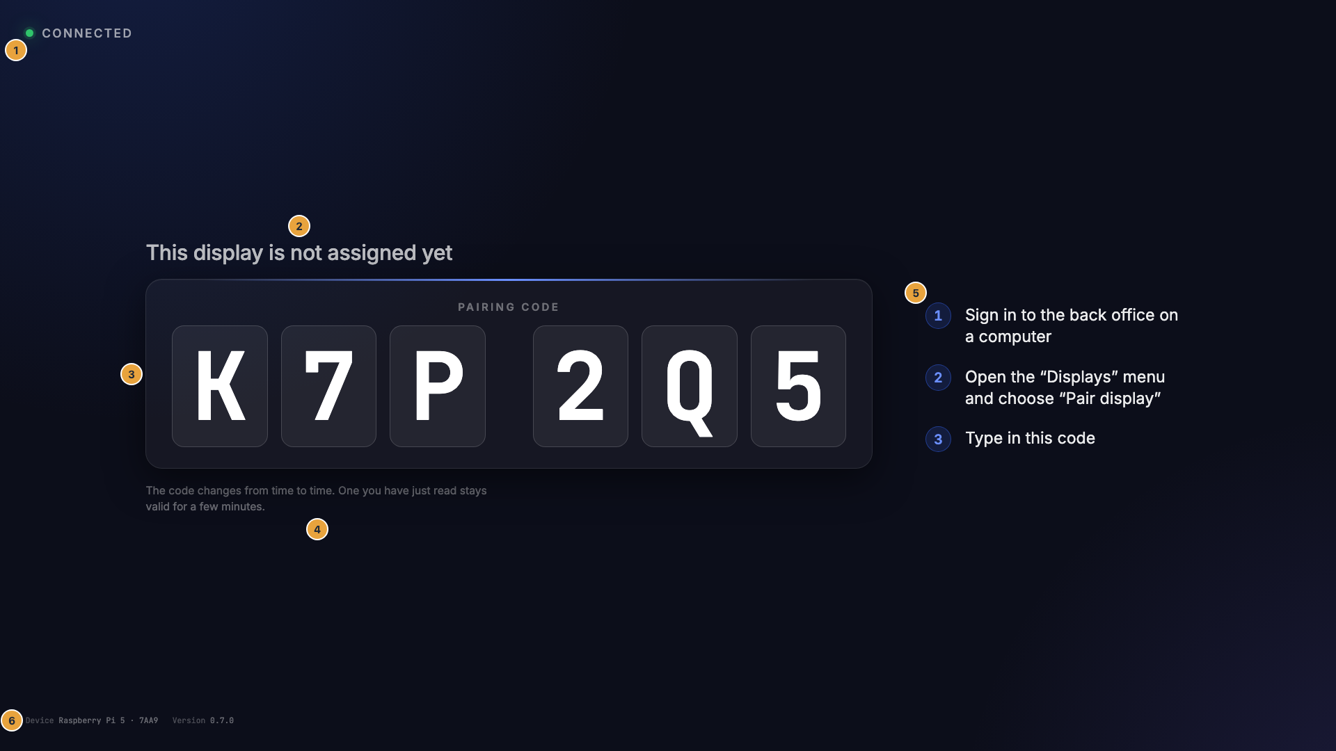 The pairing screen with the check-in indicator “Connected” (1), the heading (2), the “Pairing code” card with the six tiles (3), the note about the code changing (4), the three steps into the portal (5), and the footer with device and version (6)