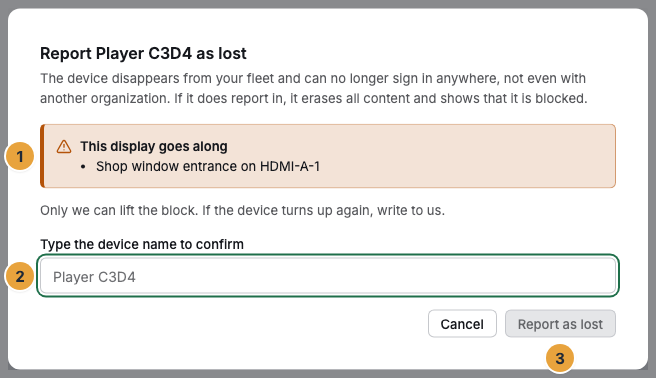 The dialog for reporting a lost device with the list of displays that go along (1), the field for the typed device name (2), and the Report as lost button (3)