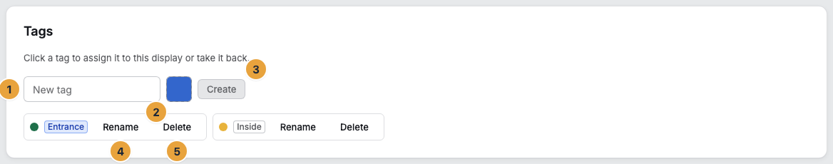 The Tags card in the Settings tab of a display: the New tag field (1), the Tag color picker (2), the Create button (3), and in the row of an existing tag the Rename (4) and Delete (5) buttons